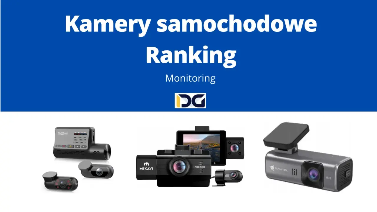 Jaka kamerka samochodowa będzie najlepsza? Kluczowe funkcje i porady.